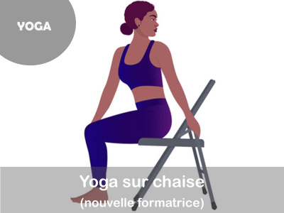 YOGA - Yoga sur chaise (nouvelle formatrice)