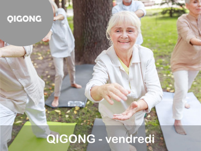 QIGONG - (Vendredi - 9 h 30)