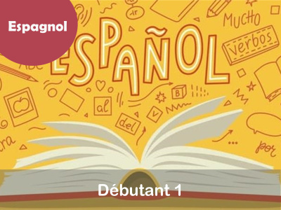 Espagnol - débutant 1 - (Mercredi - 9 h 15)