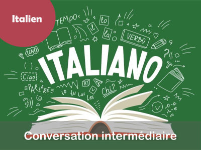 Italien - Conversation intermédiaire (Vendredi - 9 h 15)