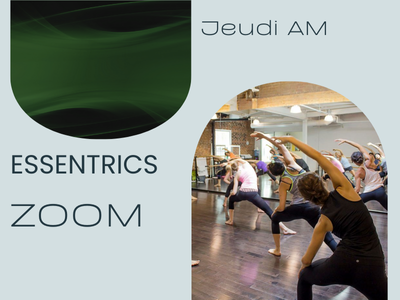 ESSENTRICS - La Méthode Essentrics® Barre ou chaise - en ZOOM (Jeudi - 11 h)