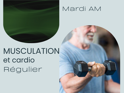 MUSCULATION ET CARDIO -  Régulier (Mardi 10 h 30)