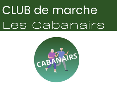Club de marche "LES CABANAIRS"