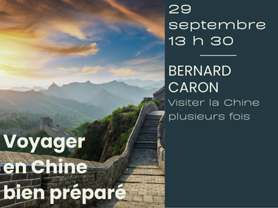 ANNULÉ - Voyager en Chine bien préparé