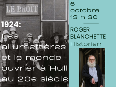 1924: Les allumettières et le monde ouvrier à Hull au 20e siècle