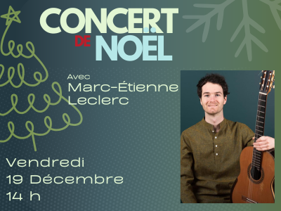 Concert de Noël avec Marc-Étienne Leclerc