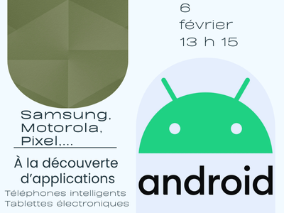 &Agrave; la d&eacute;couverte d&rsquo;applications pour les t&eacute;l&eacute;phones intelligents et tablettes &eacute;lectroniques Android &lpar;Samsung&comma; Motorola&comma; Pixel&hellip;&rpar;