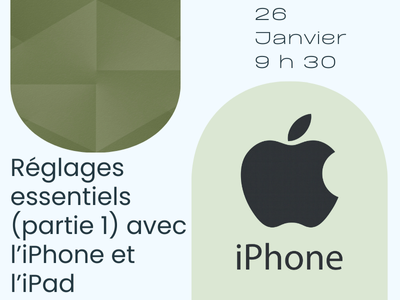 R&eacute;glages essentiels &lpar;partie 1&rpar; avec l&rsquo;iPhone et l&rsquo;iPad