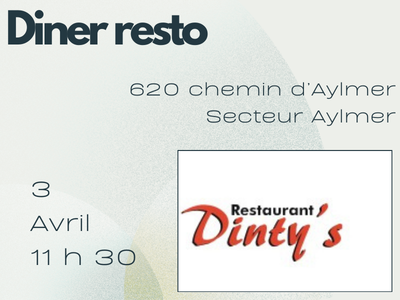 D&Icirc;NER -  Vendredi&comma; 3 avril 2026 - Dinty's - 620 chemin d&rsquo;Aylmer &lpar;Aylmer&rpar;