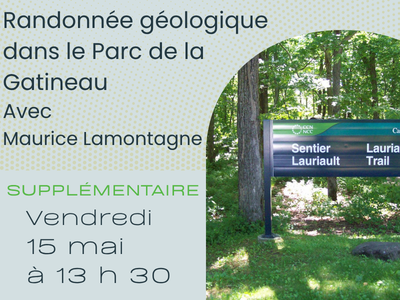 Randonn&eacute;e g&eacute;ologique dans le Parc de la Gatineau en SUPPL&Eacute;MENTAIRE