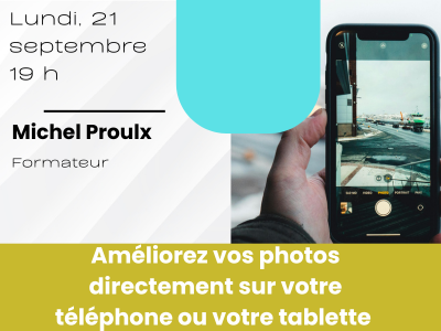 Am&eacute;liorez vos photos directement sur votre t&eacute;l&eacute;phone ou votre tablette &lpar; Lundi&comma; 19 h&rpar;