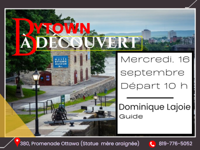Visite p&eacute;destre &colon; Bytown &agrave; d&eacute;couvert &lpar;90 minutes &agrave; l'ext&eacute;rieur&rpar;