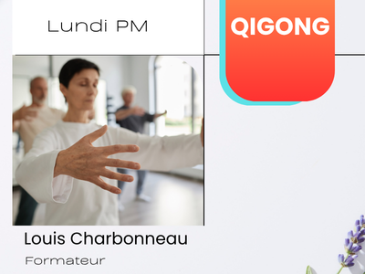 QIGONG &lpar;NOUVEAU&rpar; &lpar;Lundi&comma; 13 h&rpar;