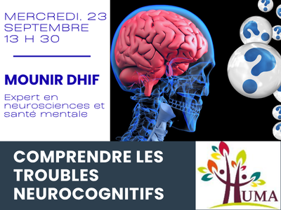 Comprendre les troubles neurocognitifs &lpar;Mercredi&comma; 13 h 30&rpar;