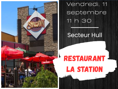 D&Icirc;NER -  Vendredi&comma; 11 septembre 2026 - Restaurant la Station &lpar;Bd Saint-Joseph&rpar;