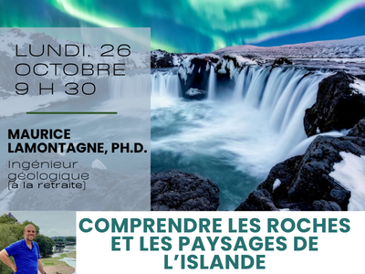 Comprendre les roches et les paysages de l'Islande &lpar;Lundi&comma; 9 h 30&rpar;